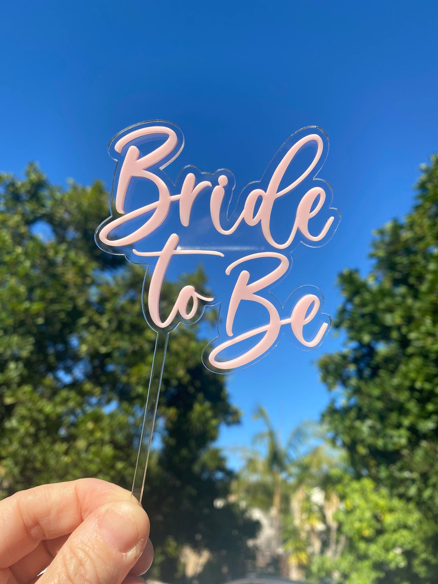 Bride to Be Acrylic Cake Topper