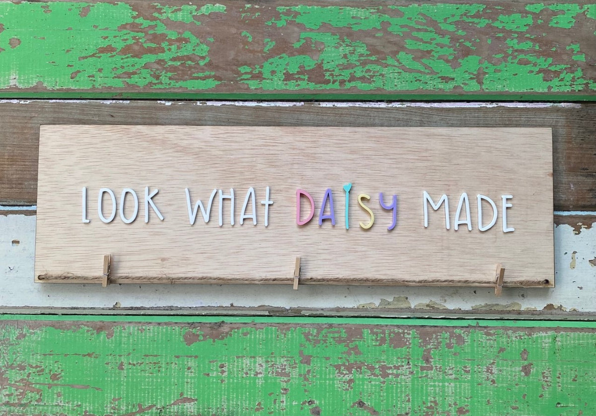 Personalised 'Look What I Made' Wooden Sign/Artwork Display image 0