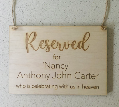 Personalised Engraved Reserve Chair Hanging Sign For Weddings / Engagement Party image 3