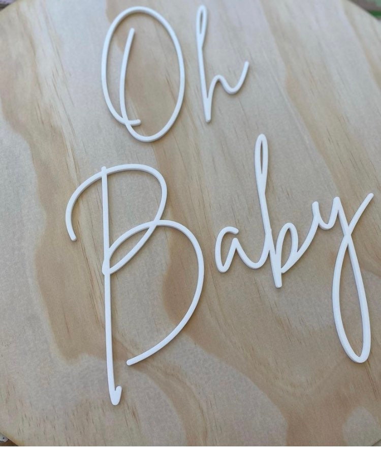 Oh Baby Round Wooden Sign/Party Display/Photo Shoot