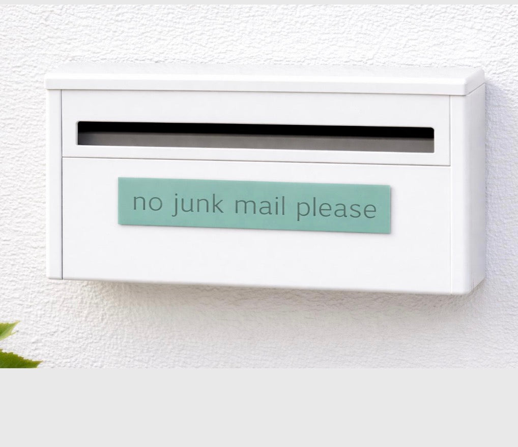 No junk mail please acrylic sign