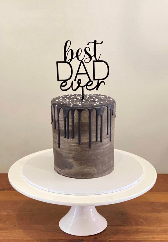 Best DAD ever acrylic cake topper