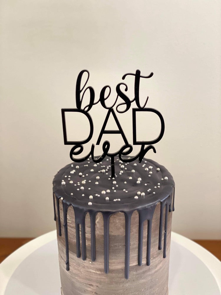 ‘Best Dad Ever’ Acrylic Cake Topper image 0