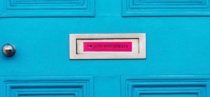 No junk mail please acrylic sign