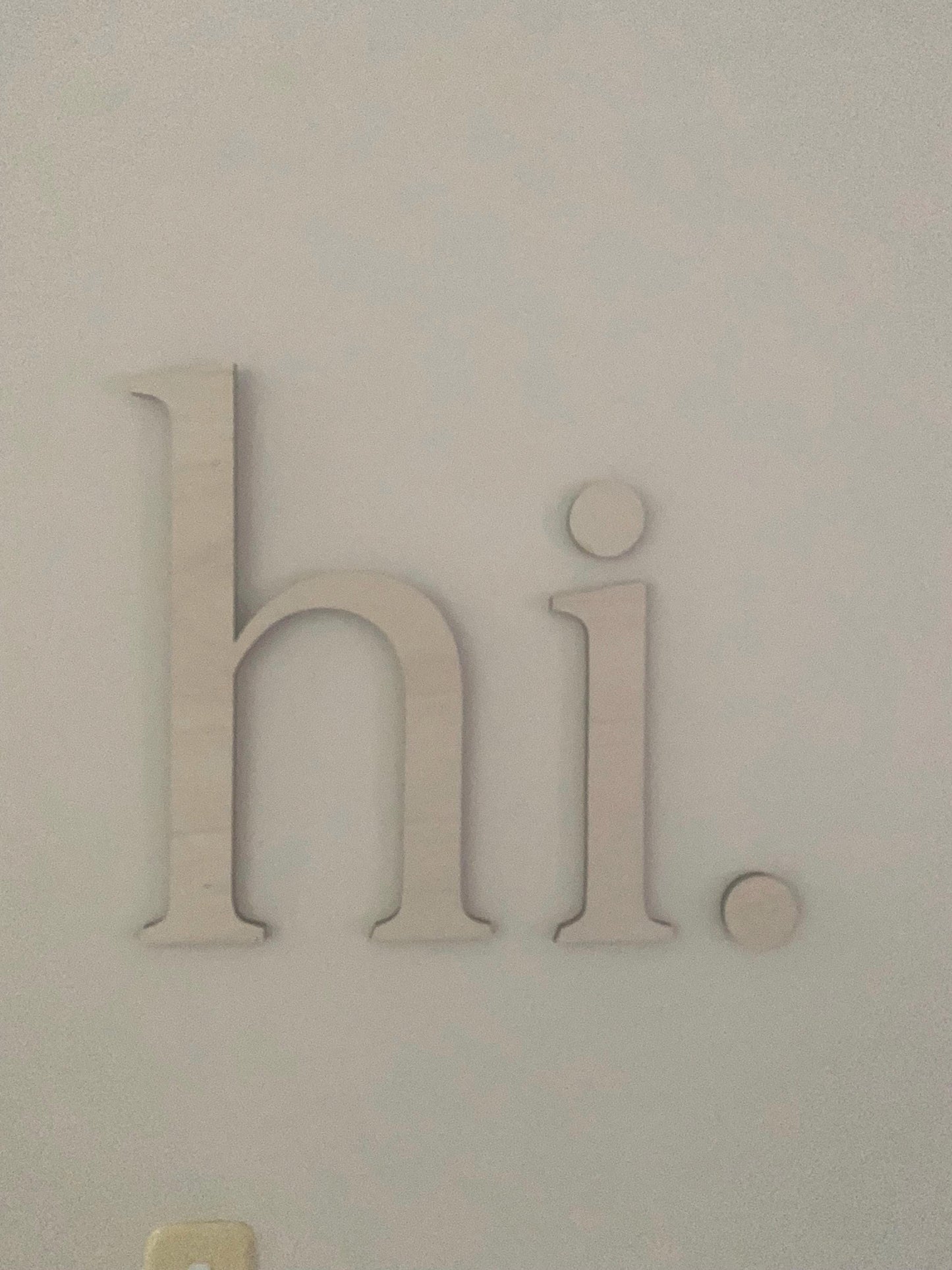 Large Wooden or Acrylic Hello or Hi!