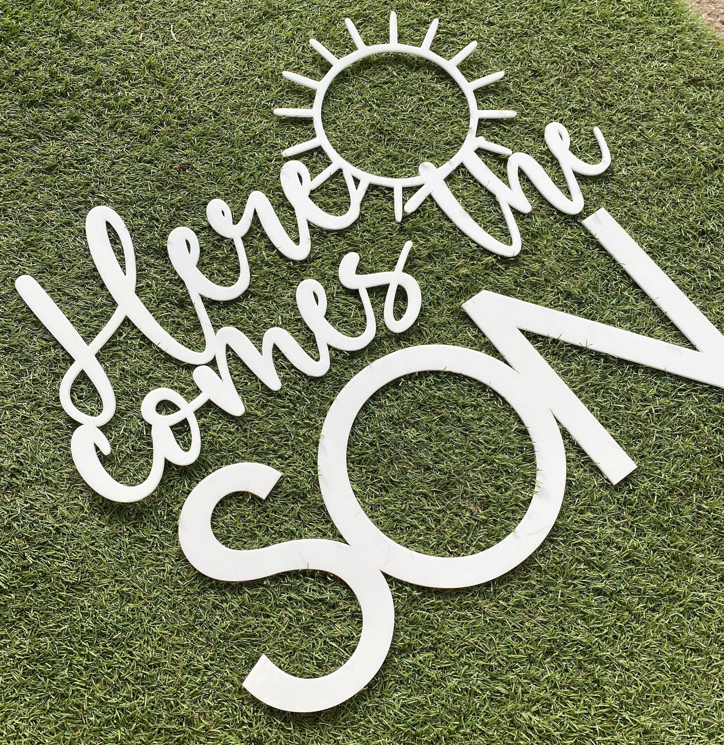 'Here Comes The Son' Acrylic Backdrop Sign