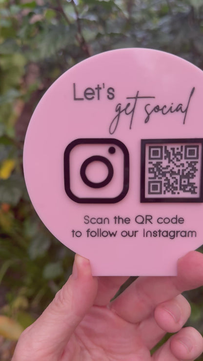 ‘Let’s get social’ QR acrylic circle sign with stand